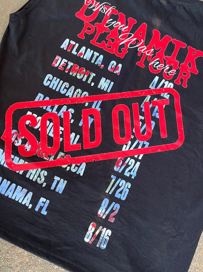 Dinamik World Tour Sleeveless Shirts featuring a city tour list and bold red SOLD OUT stamp; true to size.